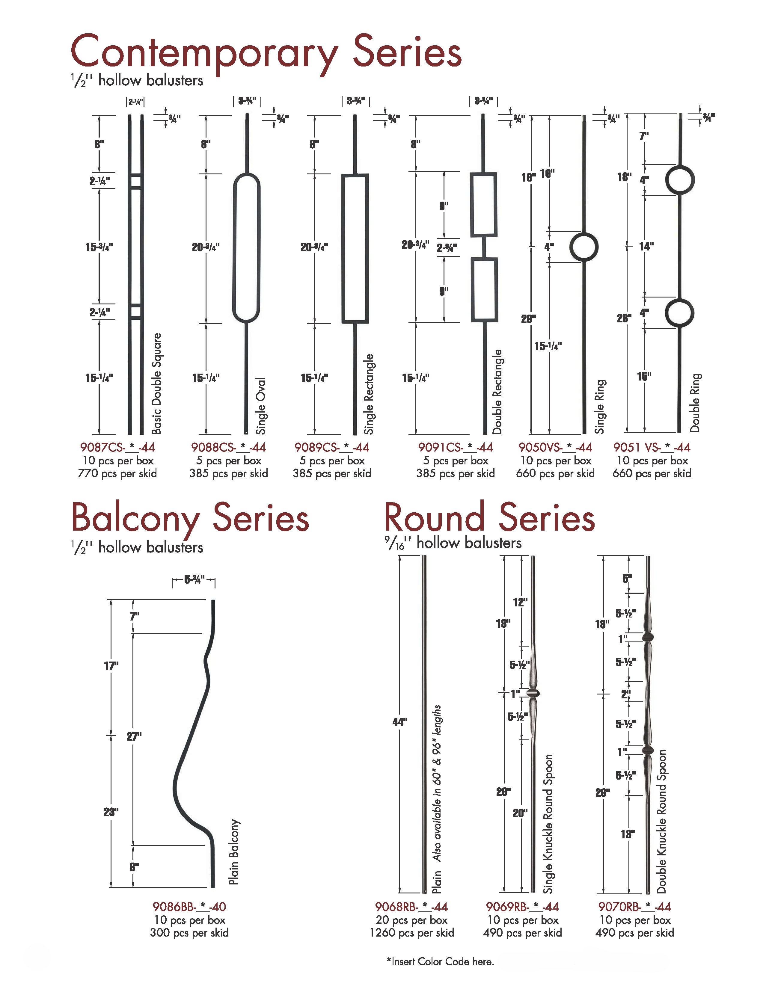 Contemporary, Balcony & Round Series